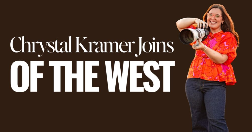 Chrystal Kramer Joins Of The West
