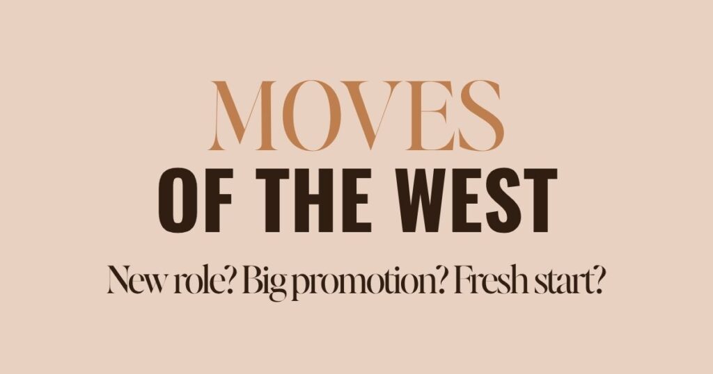 Moves Of The West
